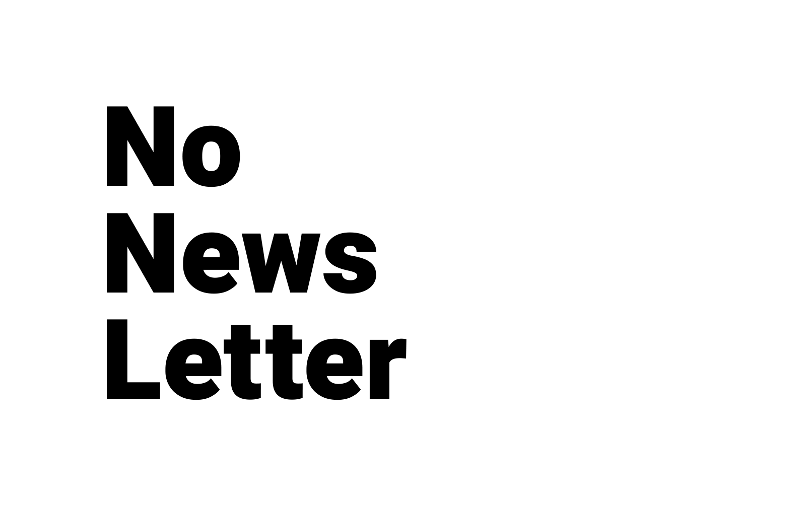 No News Letter