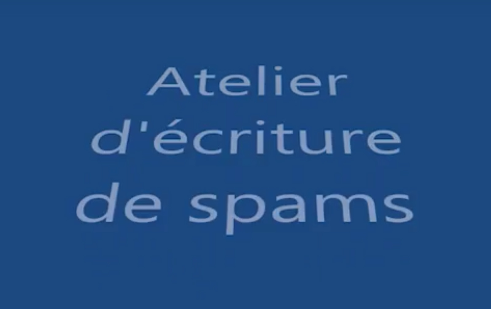 Spam Writing Workshop